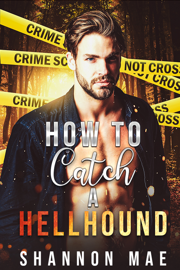How to Catch a Hellhound
